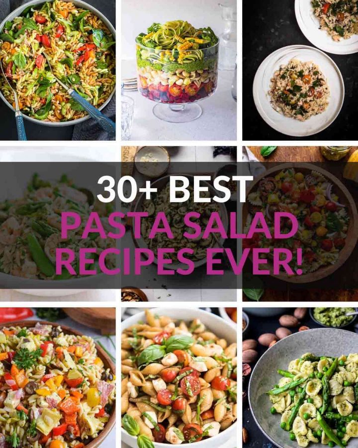 Collage of the 30+ Best Pasta Salad Recipes Ever!